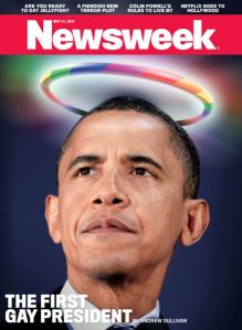 May 16, 2011 Newsweek: Obama Gay President