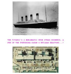 The famous 4 smokestacks of the Titanic ship and Fukushima plant